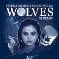 Selena Gomez、Marshmello - Wolves (XI Remix)