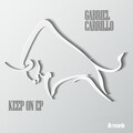 Gabriel Carrillo - Keep On (Original Mix)