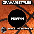 Graham Styles - Pumpin (Original Mix)