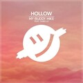 My Buddy Mike - Hollow