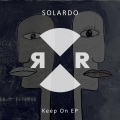 Solardo - Keep Pushing On (Original Mix)