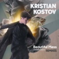 Kristian Kostov - Beautiful Mess (Hit The Floor Remix)