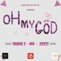 MK - Oh my God