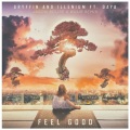 Gryffin、ILLENIUM、Daya - Feel Good (Jason Bouse & Kuur Remix)