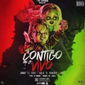 Contigo Me la Vivo (Explicit)