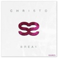 Christo - Break (Original Mix)