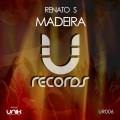 Renato S - Madeira (Original Mix)