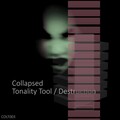 Tonality Tool / Destruction
