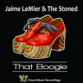 The Stoned、Jaime Le Mier - That Boogie (Original Mix)