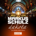 Markus Schulz、Dakota - Cathedral (Montreal)