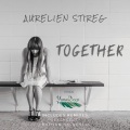 Aurelien Stireg - Together