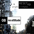 Eightbitrate - Reset (Original Mix)