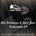 Dave Rose、Mat Holtmann - Pusherman (Mat Holtmann Edit)