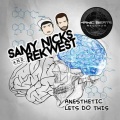 Rekwest、Samy Nicks - Anesthetic (Original Mix)