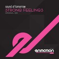 Sound of Tomorrow - Strong Feelings (Original Mix)
