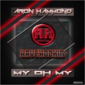 Aron Hammond - My Oh My (Original Mix)