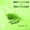 Marco Asoleda、Roman Kramer - Taste It (Original Mix)