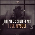 Dillytek、CONCEPT ART - Lose Myself (Extended Mix)