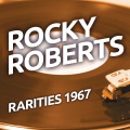 Rocky Roberts - Just Because of You
