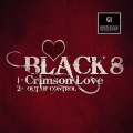 Black 8 - Crimson Love (Original Mix)
