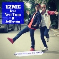 Jefferson、12Mé、Nen Tum - On the Streets of the Kingdom (MV Version)