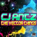 CJ Antz - The Vector Things (Radio Edit)