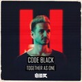 Code Black - Together As One
