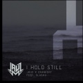 Slushii、Jauz、Crankdat - I Hold Still (Slushii VIP)