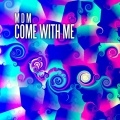 MDM - Come with Me (Original)