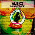 Alex Z - Bring It Back (Original Mix)