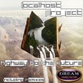 Localhost Project - Schoene Zeit (SXFThunderscreamX-PlodeRemix)