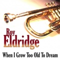 roy eldridge - Let Me Off Up Town