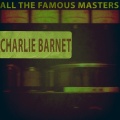 charlie barnet、D.R - Shame On You