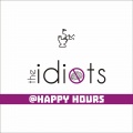 The Idiots - Light the Fuse