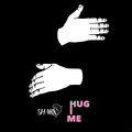 沈三北本人 - Hug Me