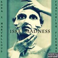 Fireman766、Marvellous - Issa Madness