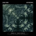 Chris Voro - Withdrawal