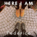 Federico - Here I Am
