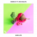 Midsplit、Wiz Khalifa - Same Life