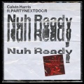 Nuh Ready Nuh Ready (Explicit)