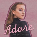 Sam Creighton - Adore