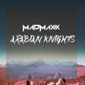 Madmaxx - Arabian Knights