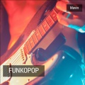 Mavin - Funkopop
