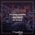 Hugobeat、Two Modest、SevenEver - All Night