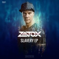 Zatox - Slavery (Extended Mix)