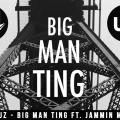 Big Man Ting (Original Mix)