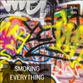 Rukq Man - Smoking Everything