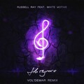 Russell Ray、White Motive - На пульсе (Vol'demar Remix)