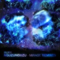 Nguzunguzu - Mirage (Girl Unit Remix)