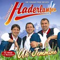 Zillertaler Haderlumpen - UH'JEMMINE